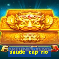 saude cap rio preto resultado